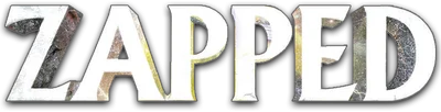 Zapped