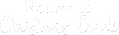 Return to Christmas Creek