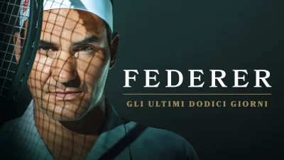 Federer - Gli ultimi dodici giorni
