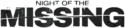 Night of the Missing