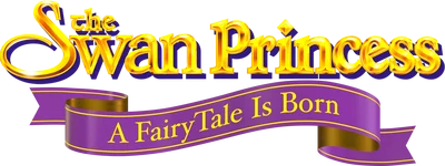 The Swan Princess: A Fairytale Is Born