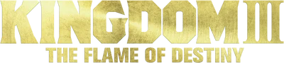 Kingdom III: The Flame of Destiny