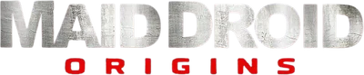 Maid Droid Origins