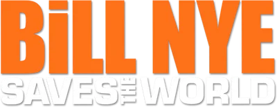 Bill Nye Saves the World