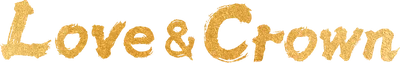 Love & Crown
