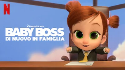 Baby Boss: Di nuovo in famiglia