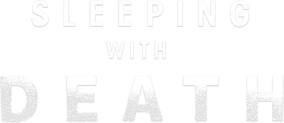 Sleeping With Death