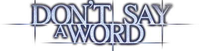 Don't Say a Word