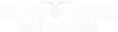Blood Vessel - Nave assassina