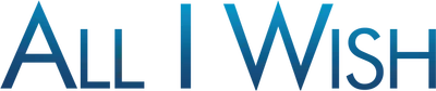 All I Wish