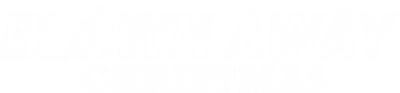 Blown Away: Christmas