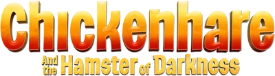 Chickenhare and the Hamster of Darkness