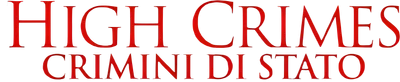 High Crimes - Crimini di stato