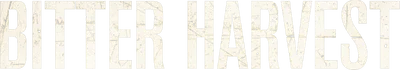 Bitter Harvest