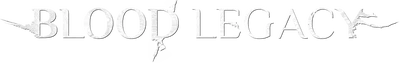 Blood Legacy