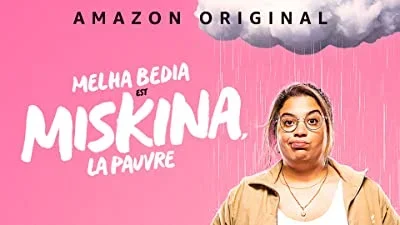 Miskina, Poor Thing