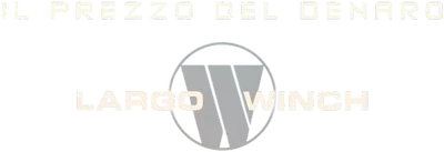 Largo Winch - Il prezzo del denaro