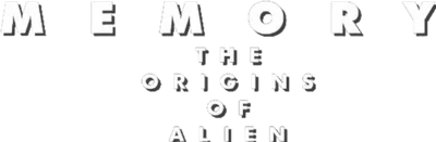 Memory: The Origins of Alien