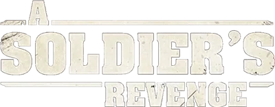 A Soldier's Revenge