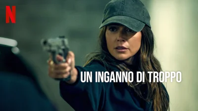 Un inganno di troppo
