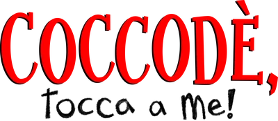 Coccodè, tocca a me!