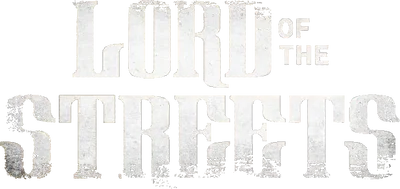 Lord of the Streets