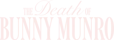 The Death of Bunny Munro