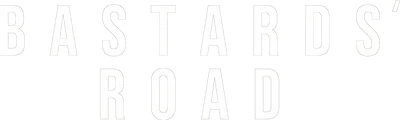 Bastards' Road