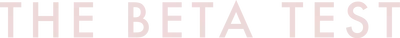 The Beta Test