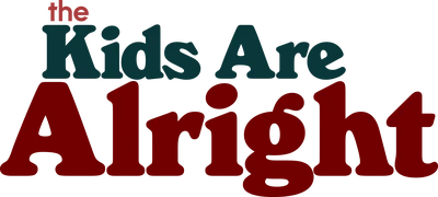 The Kids Are Alright