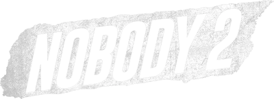 Nobody 2