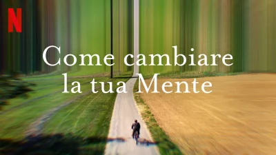 Come cambiare la tua mente