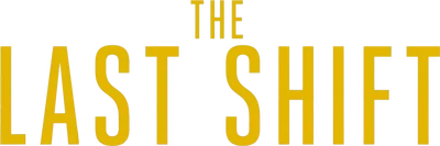 The Last Shift