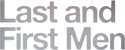 Last and First Men