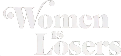 Women Is Losers