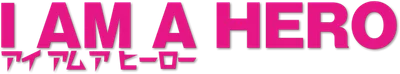 I Am a Hero