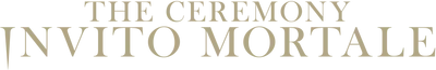The Ceremony - Invito mortale