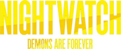 Nightwatch: Demons Are Forever