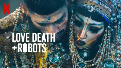 Love, Death != Robots