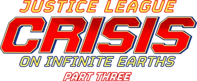 Justice League: Crisis on Infinite Earths Part Three