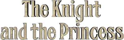The Knight & The Princess