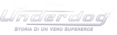 Underdog - Storia di un vero supereroe