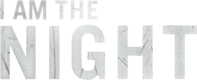 I Am the Night