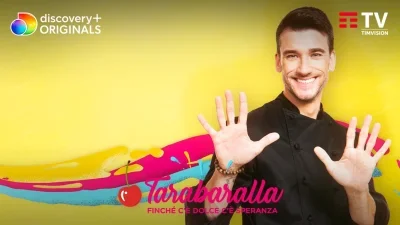 Tarabaralla - Finché c'è dolce c'è speranza