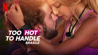 Too Hot to Handle: Brazil