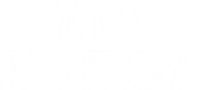 No Mercy