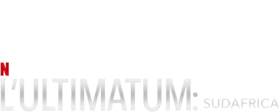L'ultimatum: Sudafrica