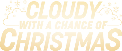 Cloudy with a Chance of Christmas