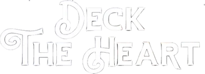 Deck the Heart