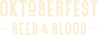 Oktoberfest: Beer and Blood
